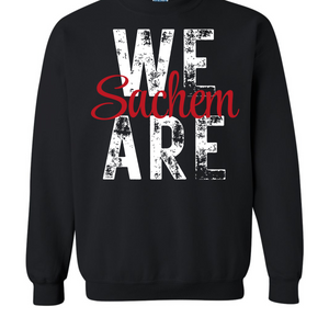 We are Sachem Crewneck