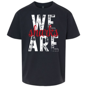 We are Sharks Tee
