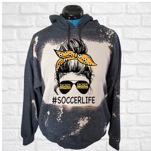 Soccer life Bleached Hoodie or Tee