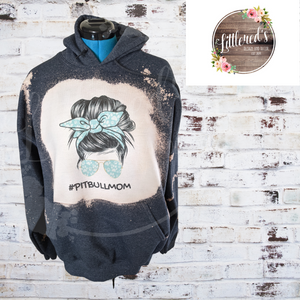 #PitbullMOM hoodie