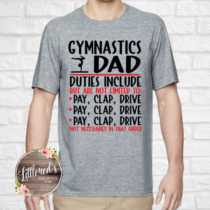 Gymnastics Dad Duties Tee